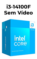 Processador Intel Core I3 14100F 3,5/4,7GHz 12MB 14 G LGA-1700