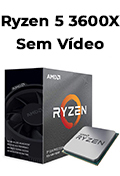 Processador AMD Ryzen 5 3600X 3.8/4.4GHz 6 Cores AM4